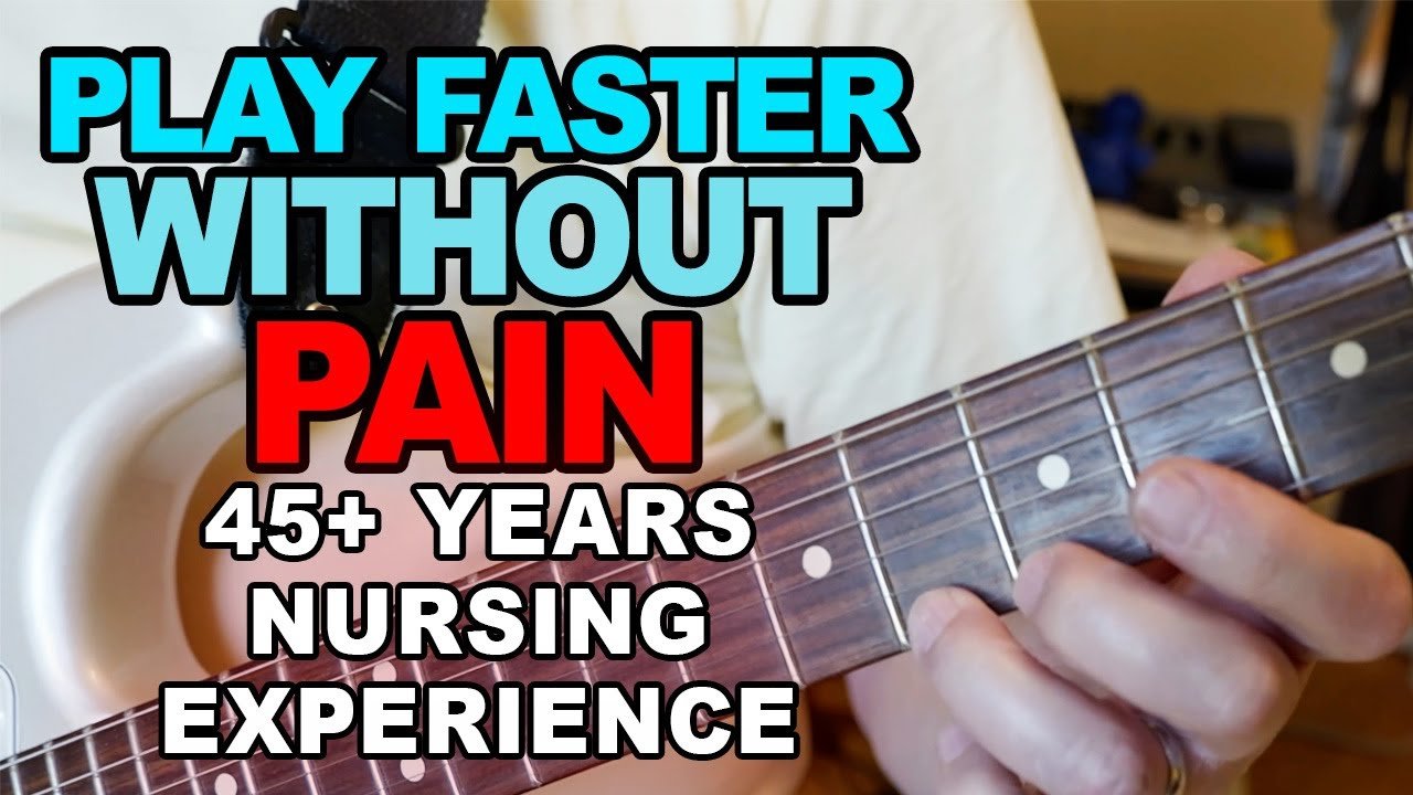 Faster, Pain-Free Guitar Playing Tips